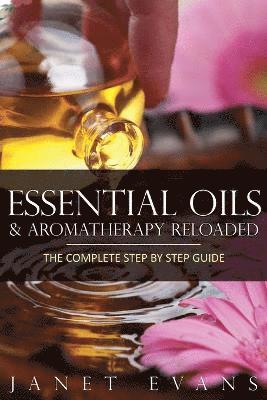 bokomslag Essential Oils & Aromatherapy Reloaded