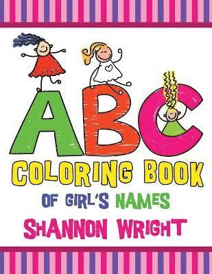 ABC Coloring Book of Girl's Names 1