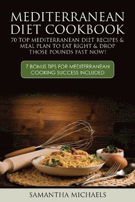 Mediterranean Diet Cookbook 1