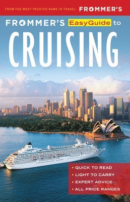 Aaron Saunders - Frommer's EasyGuide to Cruising, Häftad