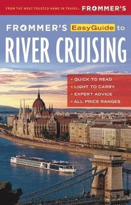 bokomslag Frommer's EasyGuide to River Cruising