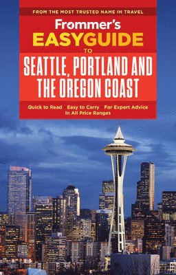 Donald Olson - Frommer's EasyGuide to Seattle, Portland and the Oregon Coast, Häftad