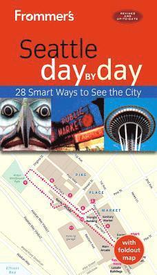 Donald Olson - Frommer's Seattle day by day, Häftad