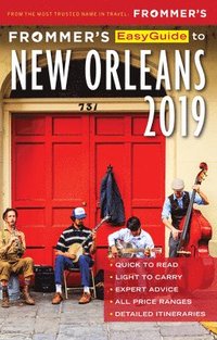 bokomslag Frommer's EasyGuide to New Orleans 2019