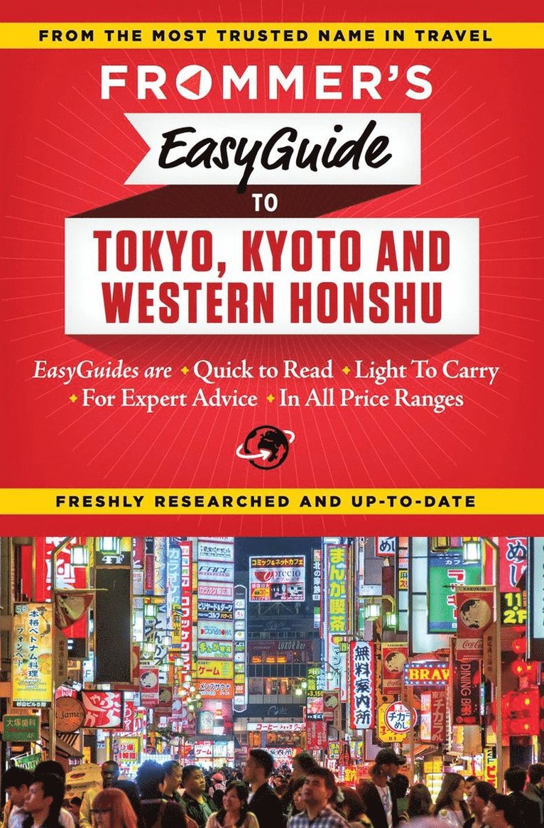 Beth Reiber - Frommer's EasyGuide to Tokyo, Kyoto and Western Honshu, Häftad
