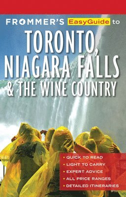 Caroline Aksich - Frommer's EasyGuide to Toronto, Niagara and the Wine Country, Häftad