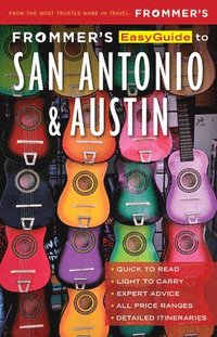 bokomslag Frommer's EasyGuide to San Antonio and Austin