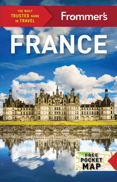 Anna E. Brooke, Lily Heise, Tristan Rutherford, Louise Simpson, Mary Novakavich, Kathryn Tomasetti - Frommer's France, Häftad