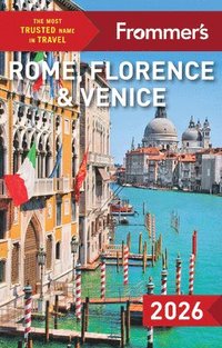 bokomslag Frommer's Rome, Florence, and Venice 2026