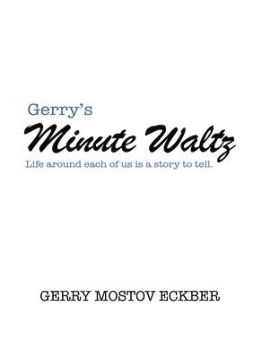 bokomslag Gerry's Minute Waltz