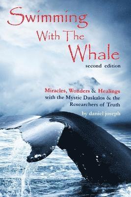 Daniel Joseph, Sandra Bryant - Swimming with the Whale, Häftad