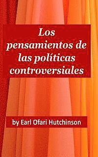 bokomslag Los Pensamientos de las Políticas Controversiales