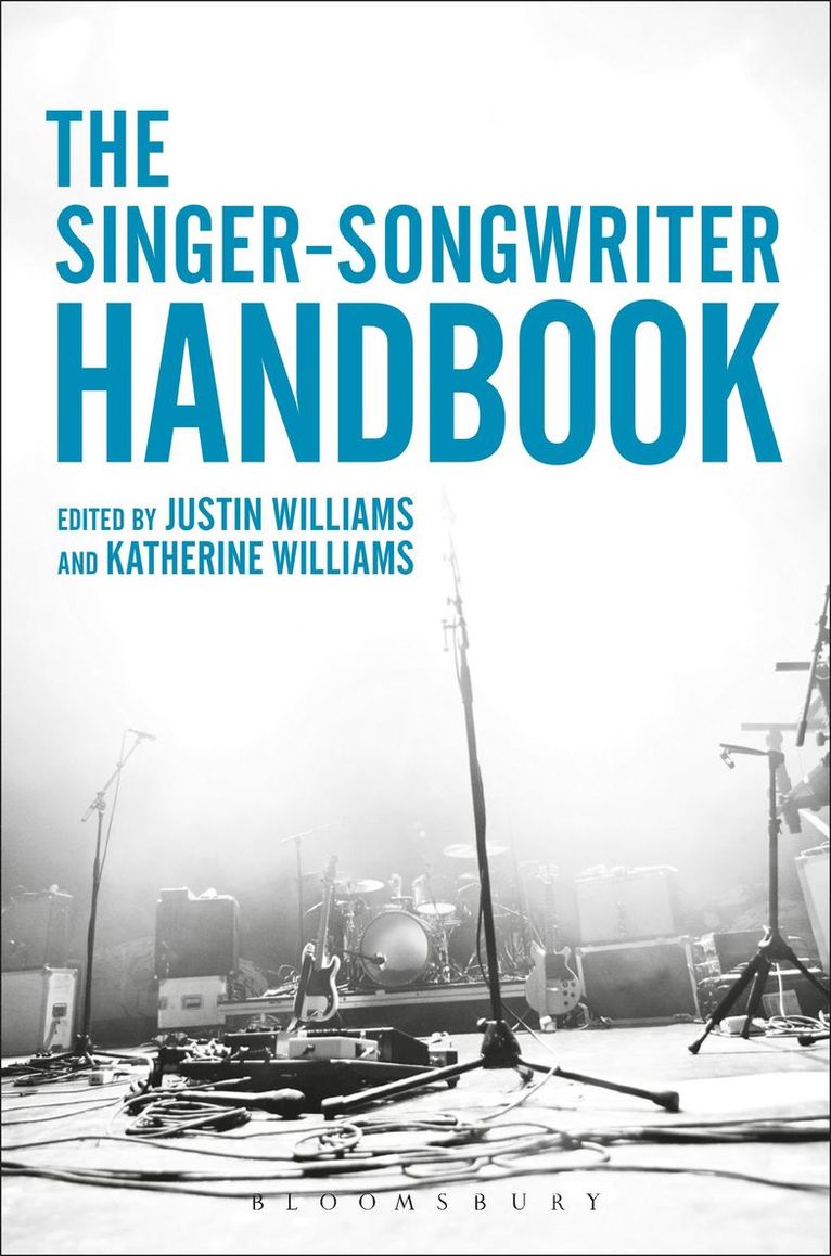 Justin Williams, Katherine Williams - Singer-Songwriter Handbook, Inbunden