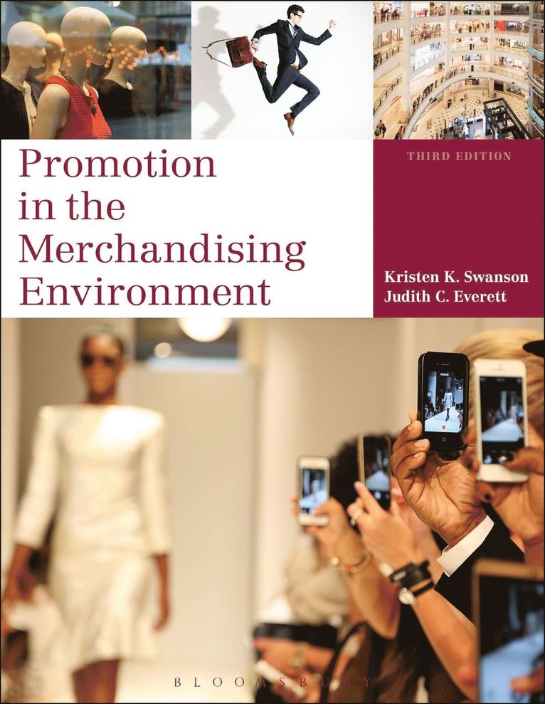 Kristen K. Swanson, Judith C. Everett, USA) Swanson, Kristen K. (Northern Arizona University, USA) Everett, Judith C. (Northern Arizona University - Promotion in the Merchandising Environment, Häftad