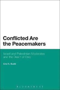 bokomslag Conflicted are the Peacemakers