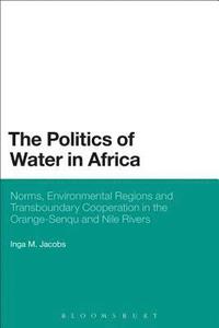 bokomslag The Politics of Water in Africa