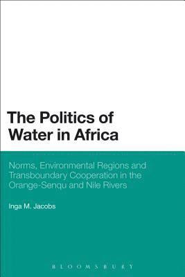 bokomslag The Politics of Water in Africa