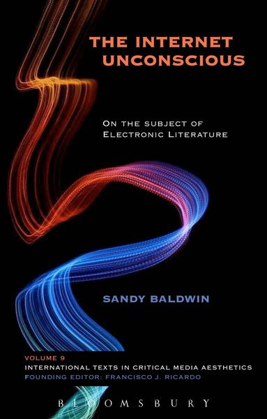 Sandy Baldwin - Internet Unconscious, Inbunden