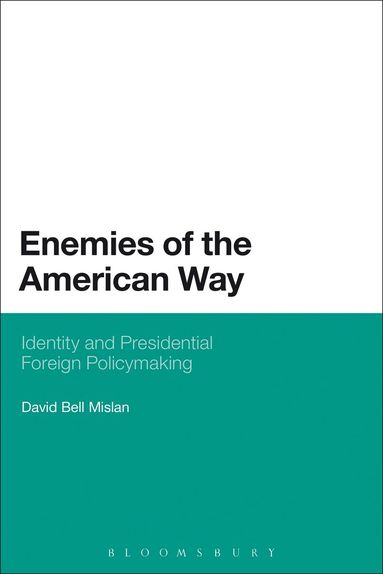 David Bell Mislan - Enemies of the American Way, Häftad
