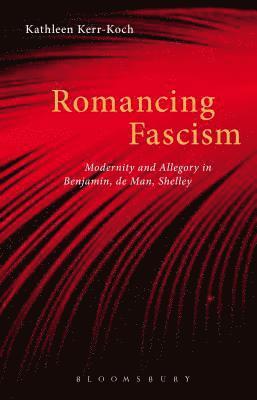 bokomslag Romancing Fascism