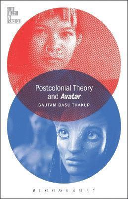 bokomslag Postcolonial Theory and Avatar