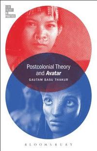 bokomslag Postcolonial Theory and Avatar