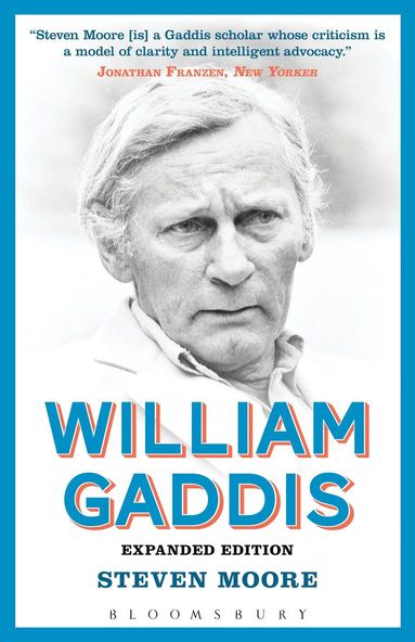 bokomslag William Gaddis: Expanded Edition