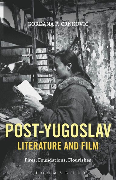 bokomslag Post-Yugoslav Literature and Film