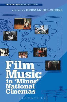 Germán Gil-Curiel, Republic of Ireland) Gil-Curiel, German (University College Cork, Germán - Film Music in 'Minor' National Cinemas, Inbunden