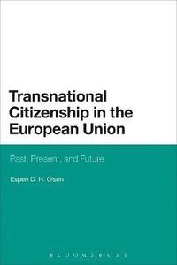 bokomslag Transnational Citizenship in the European Union