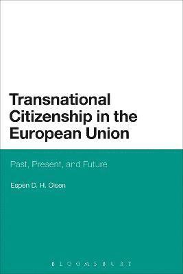 Transnational Citizenship in the European Union 1