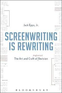 bokomslag Screenwriting is Rewriting