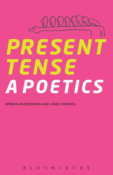 Armen Avanessian, Anke Hennig - Present Tense, Häftad