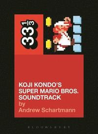bokomslag Koji Kondo's Super Mario Bros. Soundtrack