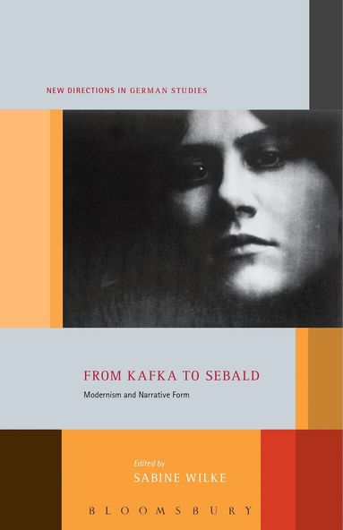 Sabine Wilke - From Kafka to Sebald, Häftad