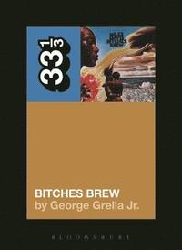 bokomslag Miles Davis' Bitches Brew