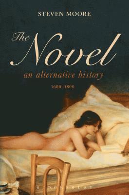 bokomslag Novel: An Alternative History, 1600-1800