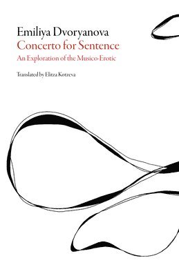 Concerto for a Sentence - An Exploration of the Musico-Erotic 1