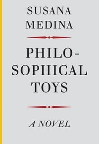 bokomslag Philosophical Toys