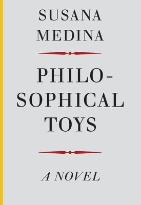 Philosophical Toys - A Novel 1