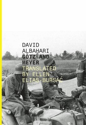 David Albahari - Albahari, D: Götz and Meyer, Häftad