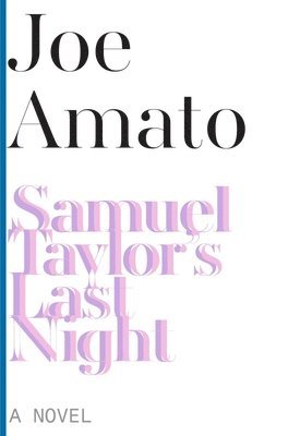 bokomslag Samuel Taylor's Last Night - A Novel