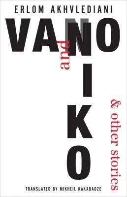 Vano and Niko - And Other Stories 1