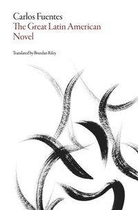 bokomslag The Great Latin American Novel
