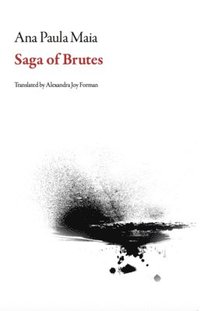 bokomslag Saga of Brutes