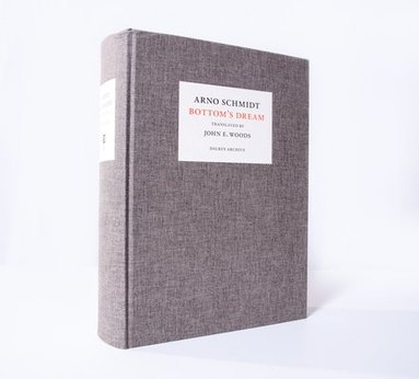 Arno Schmidt - Bottom's Dream, Häftad