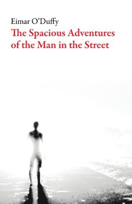 Paul Filev, Eimar O'Duffy, O'Duffy. Eimar - Spacious Adventures of the Man in the Street, Häftad