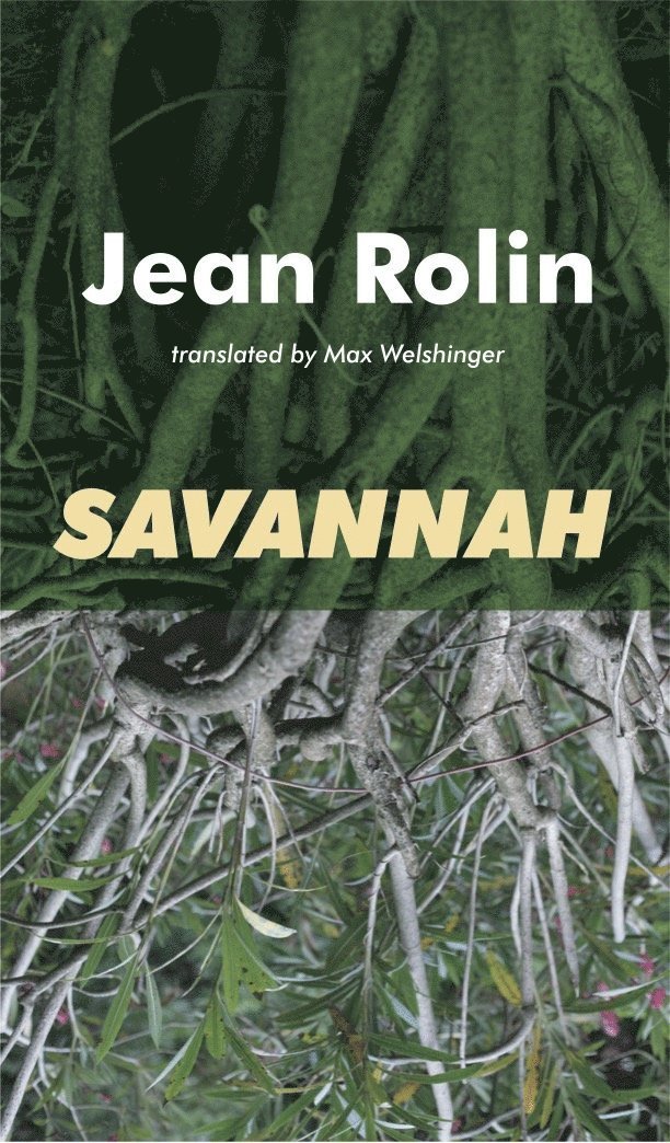 Jean Rolin - Savannah, Häftad