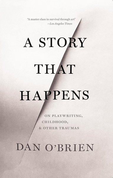 Dan O'Brien - Story that Happens, Häftad