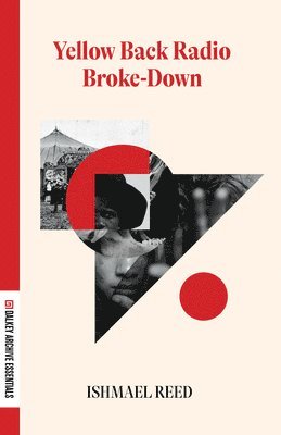 Ishmael Reed - Yellow Back Radio Broke-Down, Häftad